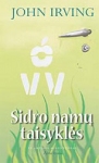 Sidro namų taisyklės