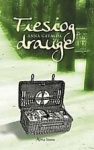 Tiesiog drauge