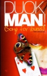 Duok man! (Song for lovers)