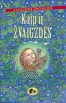 Kaip ir žvaigždės
