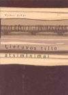 Lietuvos tilto atsiminimai