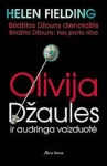 Olivija Džaules ir audringa vaizduotė