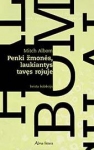 Penki žmonės, laukiantys tavęs rojuje