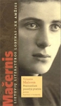 Praeinančiam pasaulyje praeisiu: poezija, iš prozos ir straipsnių