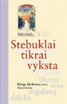 Stebuklai tikrai vyksta