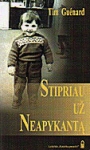 Stipriau už neapykantą