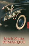 Trys draugai