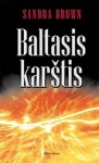 Baltasis karštis