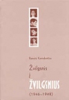 Žvilgsnis į „Žvilgsnius“ (1946-1948)