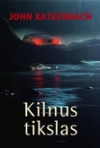 Kilnus tikslas