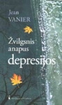 Žvilgsnis anapus depresijos