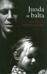 Juoda ir balta: prisiminimai apie Stasį Krasauską