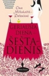 Geriausia diena — šeštadienis