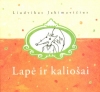 Lapė ir kaliošai