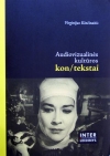 Audiovizualinės kultūros kon/tekstai