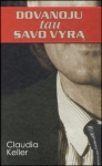 Dovanoju tau savo vyrą