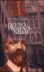 Dzeno prisipažinimai