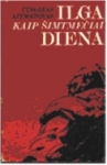 Ilga kaip šimtmečiai diena