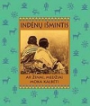 Indėnų išmintis. Ar žinai, medžiai moka kalbėti