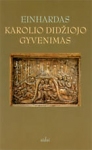 Karolio Didžiojo gyvenimas