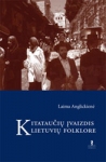 Kitataučių įvaizdis lietuvių folklore