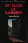 Kiti balsai, kiti kambariai