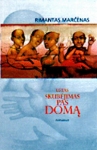 Lėtas skubėjimas pas Domą
