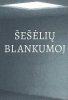 Šešėlių blankumoj
