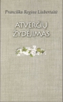 Atverčių žydėjimas