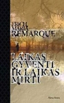 Laikas gyventi ir laikas mirti