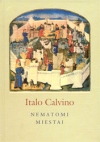 Nematomi miestai