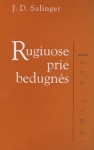 Ra yk lt Rugiuose Prie Bedugn s Jerome David Salinger ra-yk-lt-rugiuose-prie-bedugn-s-jerome-david-salinger