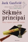 Sėkmės principai: kaip svajones paversti realybe