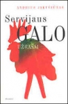 Servijaus Galo užrašai