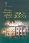 Vilniaus Universiteto Lietuvių literatūros katedra 1940-2000